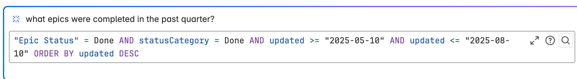 Use of JIRA ai to search "what epics were completed in the past quarter" and the jql provided was just trash that provided no results.