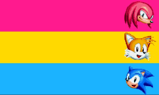 The pansexual flag, except each of the colors is overlayed with a character from the sonic team. Knuckles on red, Tails on yellow, and Sonic on blue.