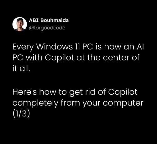 Every Windows 11 PC is now an AI PC with Copilot at the center of it all.

Here's how to get rid of Copilot completely from your computer
(1/3)