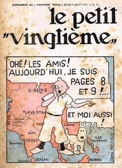 Le Petit Vingtième, number 32 from 1934.

At the top, the publication information reads "SUPPLÉMENT AU 'VINGTIÈME SIÈCLE' • JEUDI 9 AOÛT 1934 — N° 32" followed by the title "le petit vingtième" in a distinctive gothic/blackletter-style typeface on an aged, cream-colored background.

The cover features a single-panel cartoon showing a young boy character in shorts standing on what appears to be a map. He has his arms outstretched in an animated pose. 

Behind/beneath the character is a simplified map showing parts of Europe and North Africa.

https://en.wikipedia.org/wiki/Le_Petit_Vingti%C3%A8me#/media/File:Le_Petit_Vingti%C3%A8me_number_32.jpg