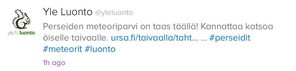 Kuvankaappaus Yle Luonnon päivityksestä:
Yle Luonto @yleluonto
Perseiden meteoriparvi on taas täällä! Kannattaa katsoa öiselle taivaalle. #perseidit #meteorit #luonto