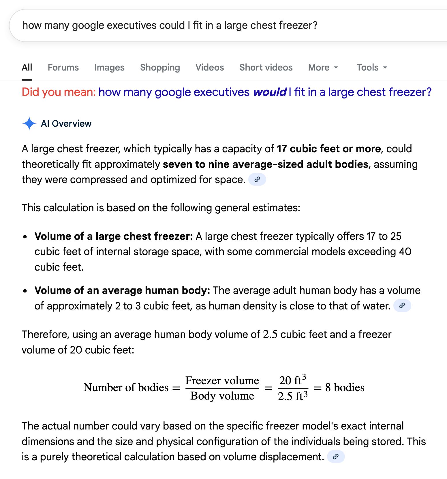 Google AI explaining how 8 Google Executives would fit inside a large chest freezer.