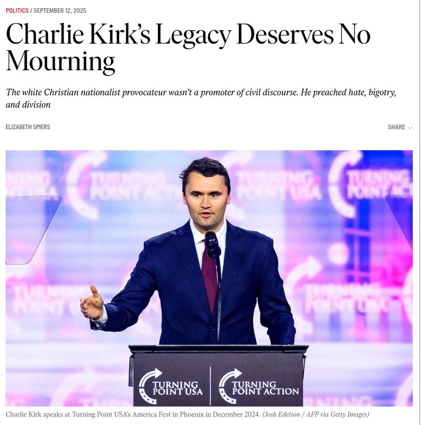 
Charlie Kirk’s Legacy Deserves No Mourning

The white Christian nationalist provocateur wasn’t a promoter of civil discourse. He preached hate, bigotry, and division
