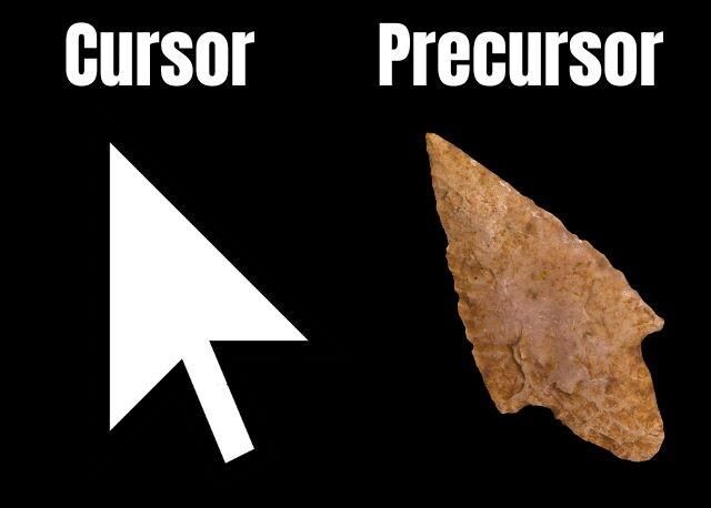Computer cursor with text "Cursor", and Stone Age arrow tip with text "Precursor"